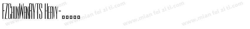 FZChunWanRYTS Heavy字体转换